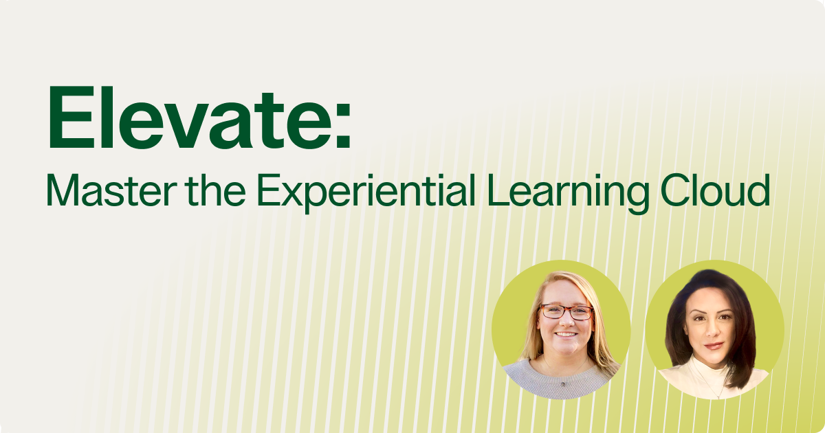 Webinar | Elevate: Master the Experiential Learning Cloud